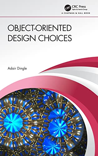 Object-Oriented Design Choices: Dingle, Adair