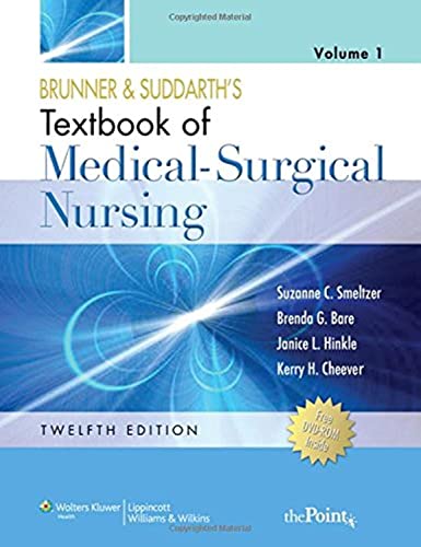 Brunner and Suddarth's Textbook of Medical-surgical Nursing by ...
