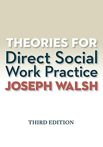 Theories for Direct Social Work Practice (MindTap Course List ...