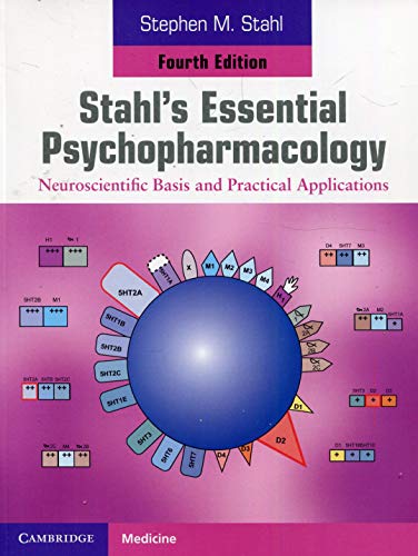 Stahl's Essential Psychopharmacology: Neuroscientific ...