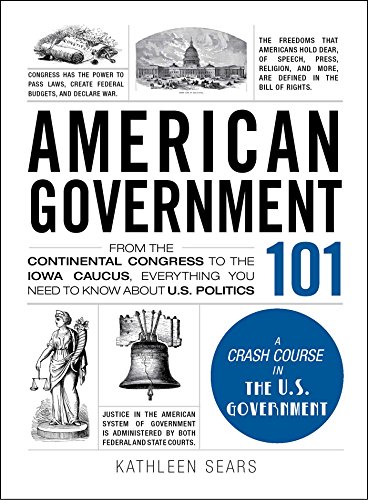 American Government 101: From the Continental Congress to the ...