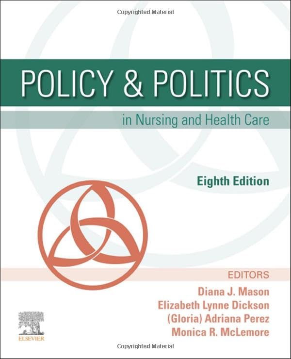 Policy & Politics in Nursing and Health Care