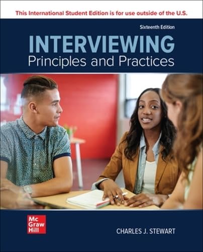 Interviewing: Principles and Practices