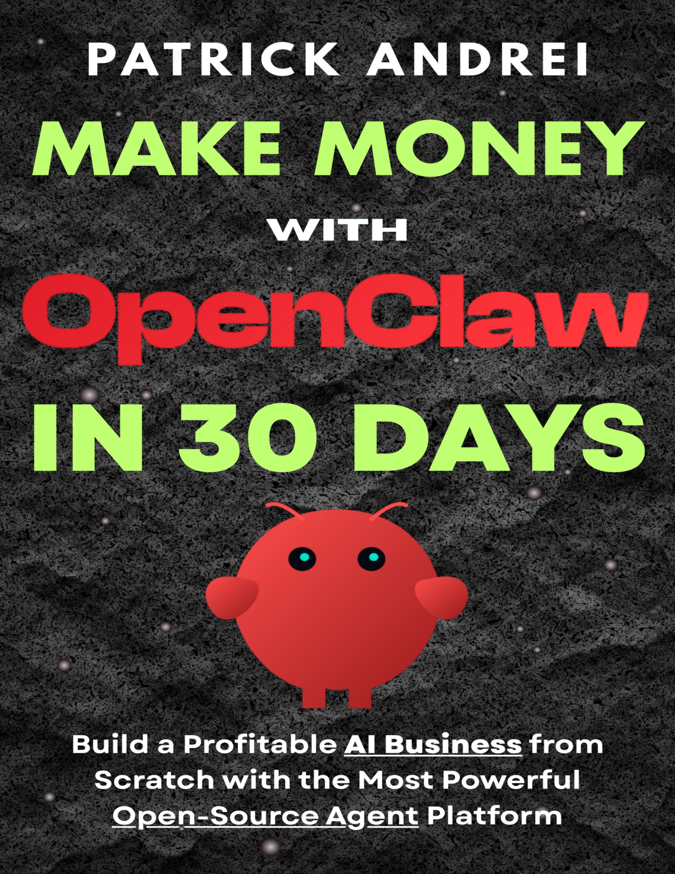 Make Money with OpenClaw in 30 Days