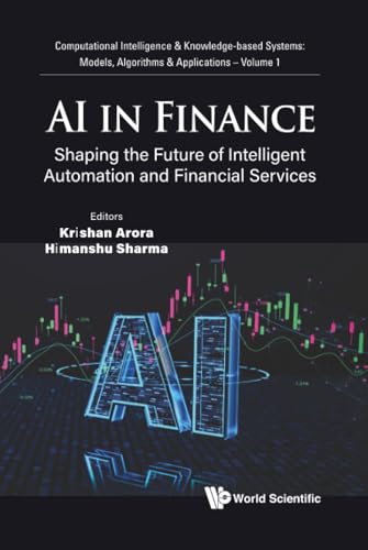 AI in Finance: Shaping the Future of Intelligent Automation and Financial Services